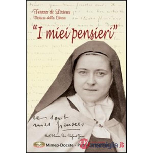 Miei pensieri. Scritti autobiografici (I)
