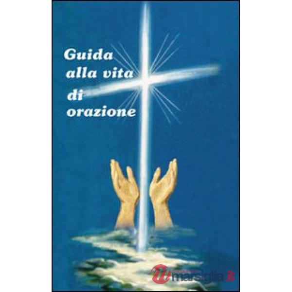Guida alla vita di orazione