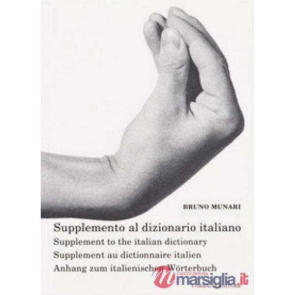 Supplemento al dizionario italiano-Supplement to the italian dictionary-Supplement au dictionnaire italien-Anhang zum italienisc