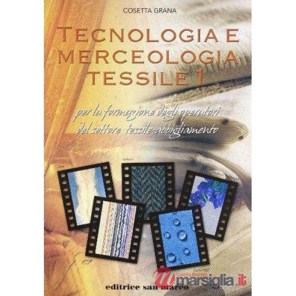 TECNOL. E MERC. TESSILE VOL. 1