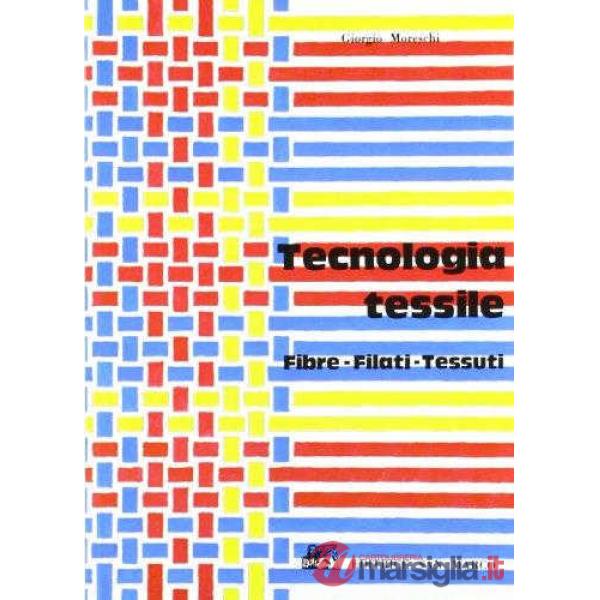 TECNOLOGIA TESSILE: FIBRE-FIL.