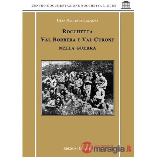 Rocchetta Val Borbera e Val Curone nella guerra