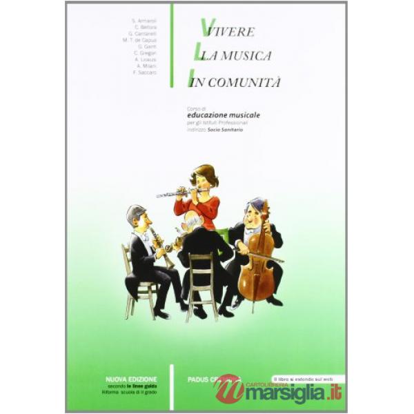 VIVERE LA MUSICA IN COMUNITA'