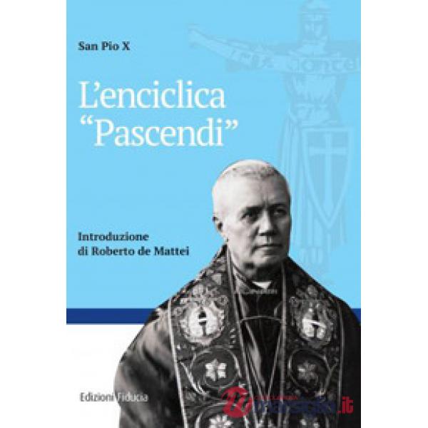 Enciclica «Pascendi» (L')