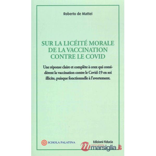 Sur la licéité morale de la vaccination contre le Covid