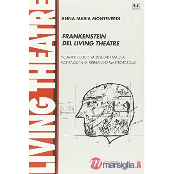 Frankenstein del Living Theatre