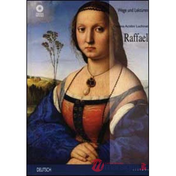 Raffael. Ediz. illustrata