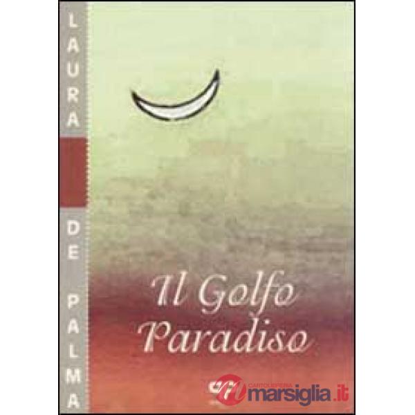 Golfo paradiso (Il)