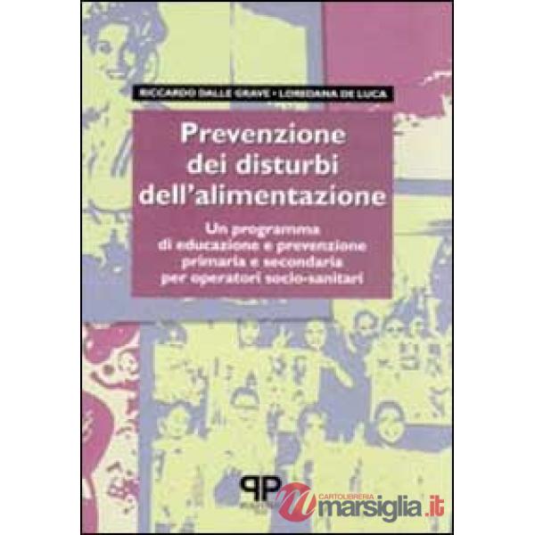 Prevenzione dei disturbi dell'alimentazione: un programma di educazione e preven