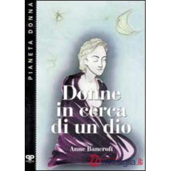 Donne in cerca di un dio