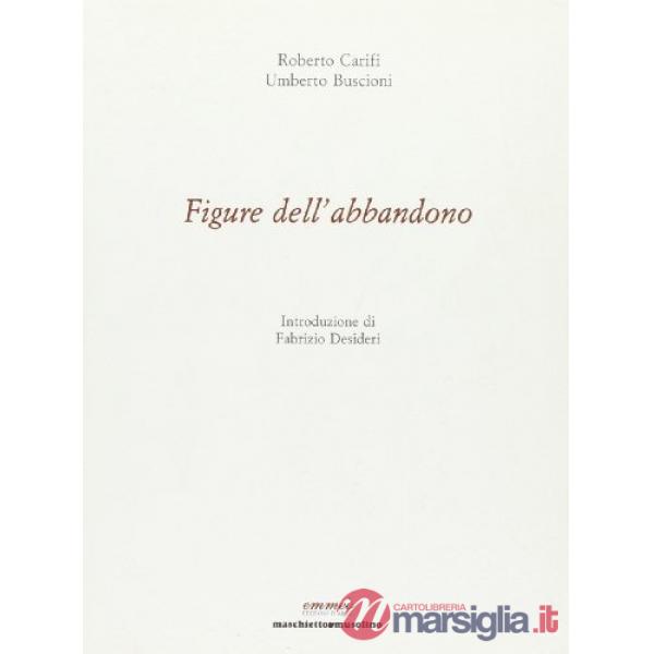 Figure dell'abbandono