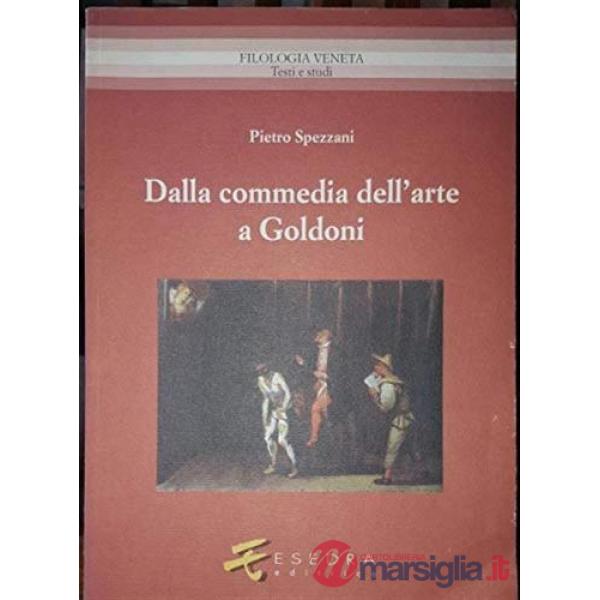 Dalla commedia dell'arte a Goldoni. Studi linguistici