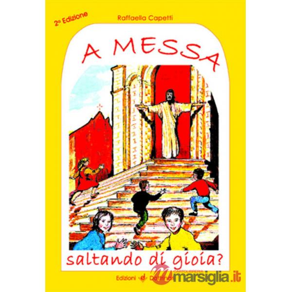 A messa saltando di gioia? Sussidio