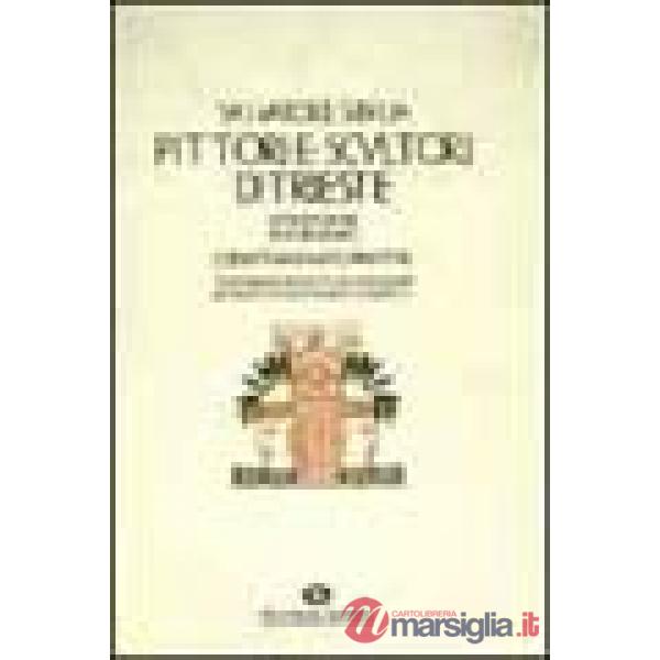 Pittori e scultori di Trieste