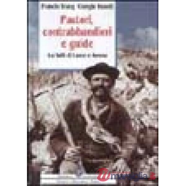 Pastori, contrabbandieri e guide. Tra valli di Lanzo e Savoia
