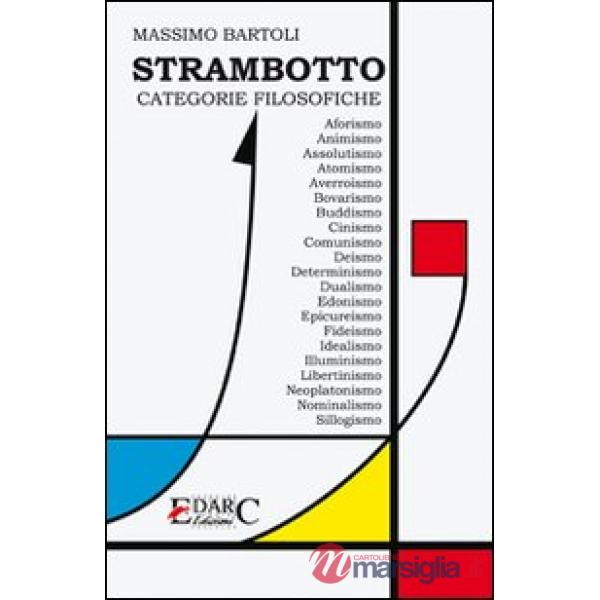 Strambotto. Categorie filosofiche. Ediz. illustrata