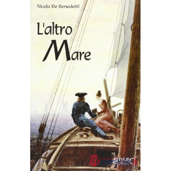 Altro mare (L')