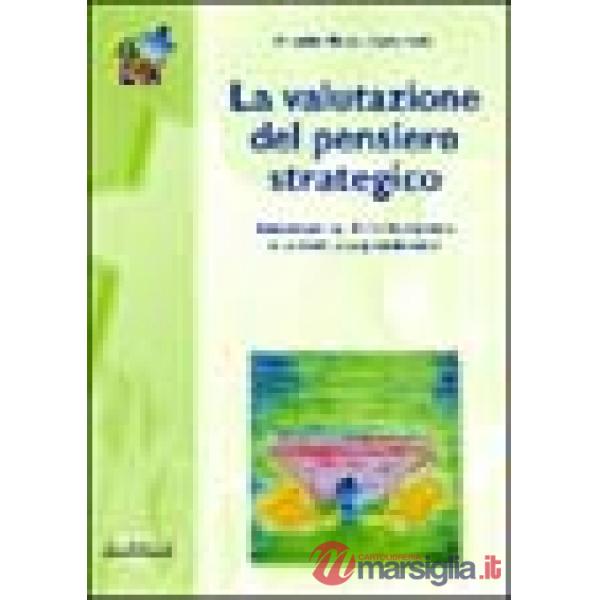 Valutazione del pensiero strategico (La)