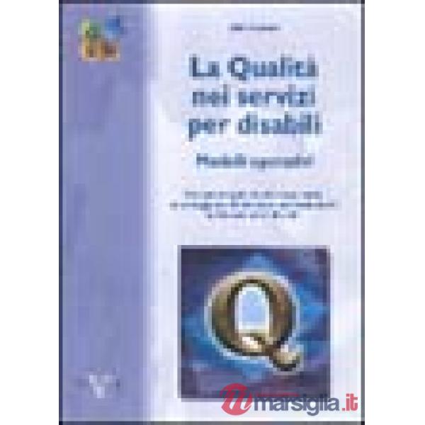 Qualità nei servizi per disabili (La)