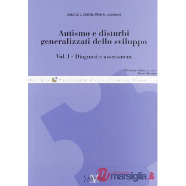 Autismo e disturbi generalizzati dello sviluppo