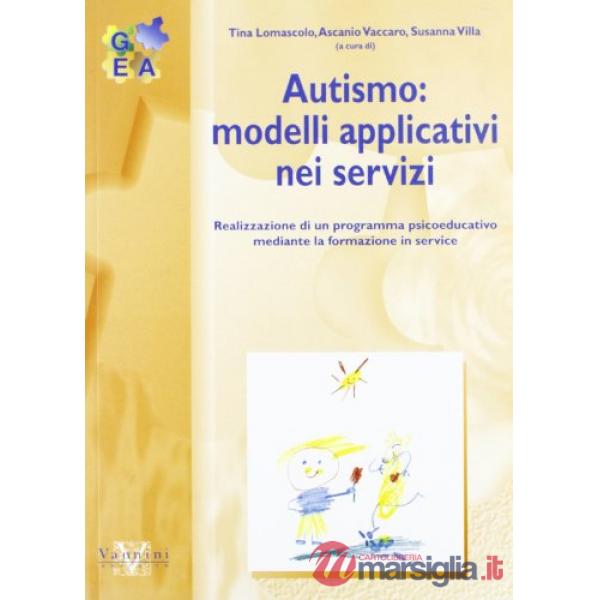 Autismo: modelli applicativi nei servizi
