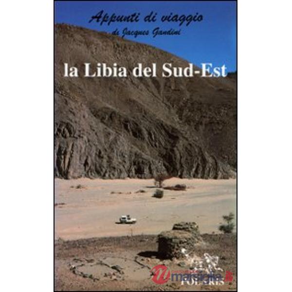 Libia del sud-est (La)