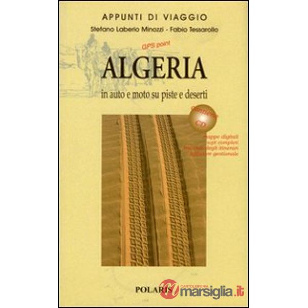 Algeria. In auto e moto su piste e deserti. Con CD-ROM. Vol. 2