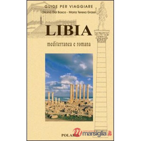 Libia. Mediterranea e romana