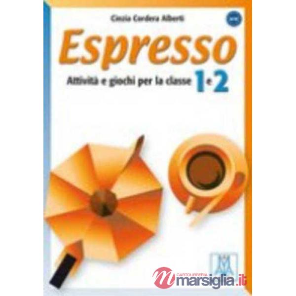 ESPRESSO 1 E 2 (ATTIVITA' E GIOCHI PER LA CLASSE)
