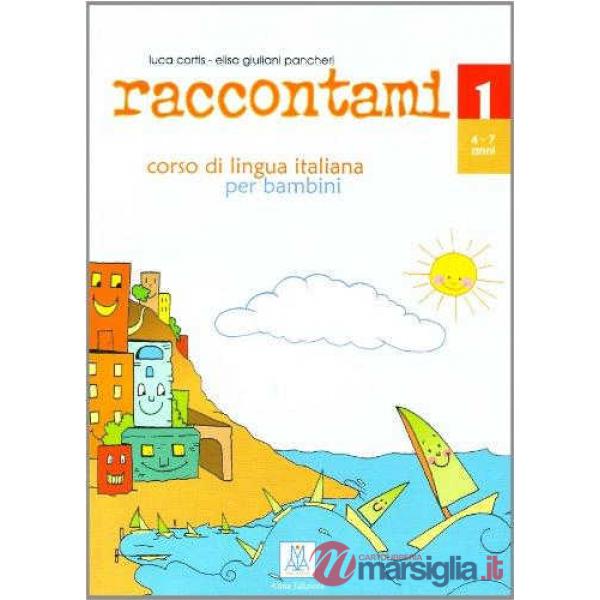 RACCONTAMI 1 (LIBRO BAMBINO)
