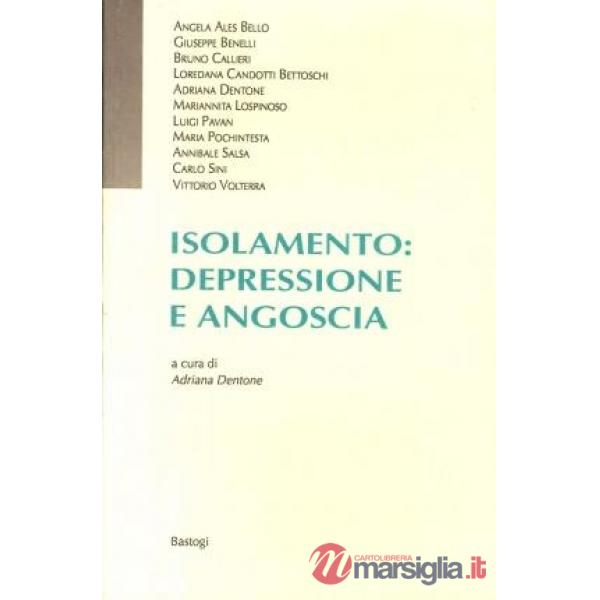 Isolamento: depressione e angoscia