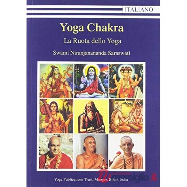 Yoga chakra. La ruota dello yoga