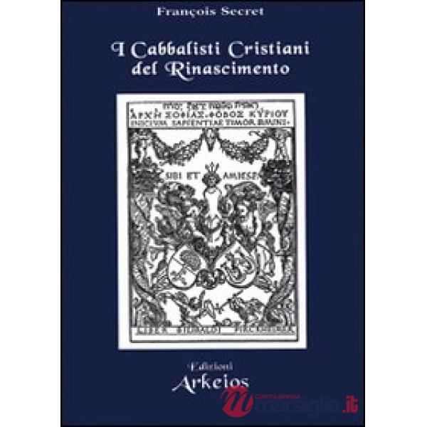 Cabbalisti cristiani del Rinascimento (I)