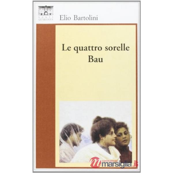 Quattro sorelle Bau (Le)