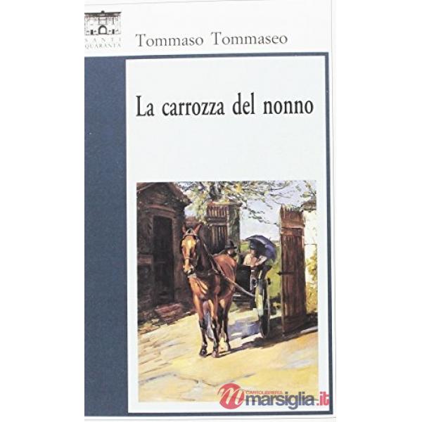 Carrozza del nonno (La)