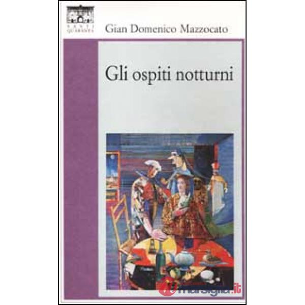 Ospiti notturni (Gli)