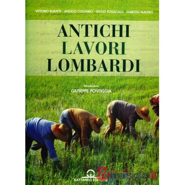 Antichi lavori lombardi