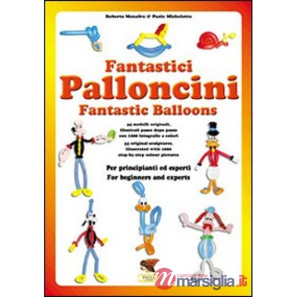 Fantastici palloncini