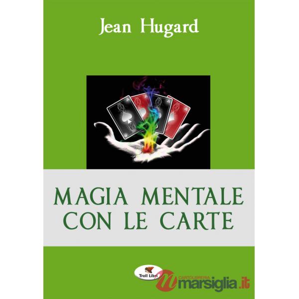 Magia mentale con le carte