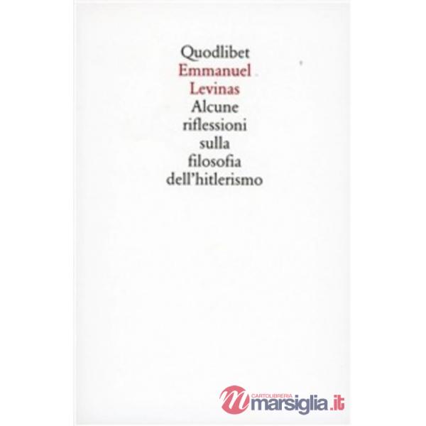 Alcune riflessioni sulla filosofia dell'hitlerismo