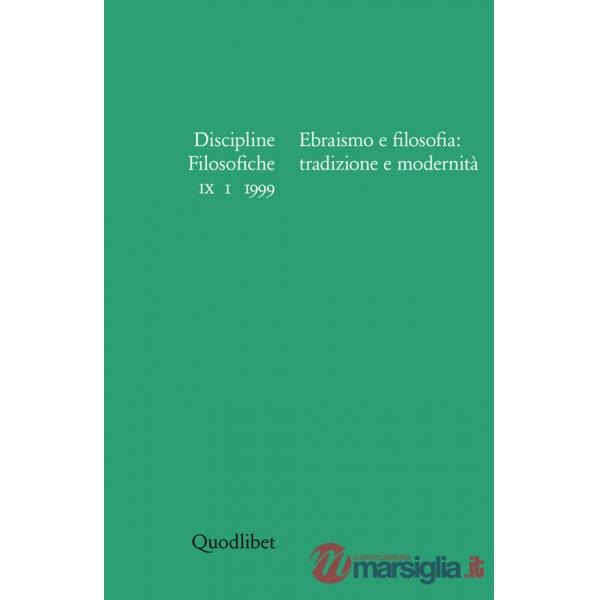Discipline filosofiche (1999) (1). Ebraismo e filosofia: tradizione e modernità