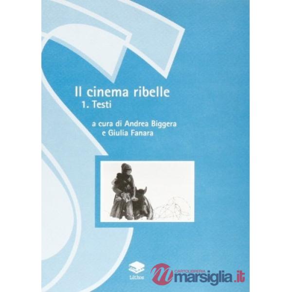Il cinema ribelle