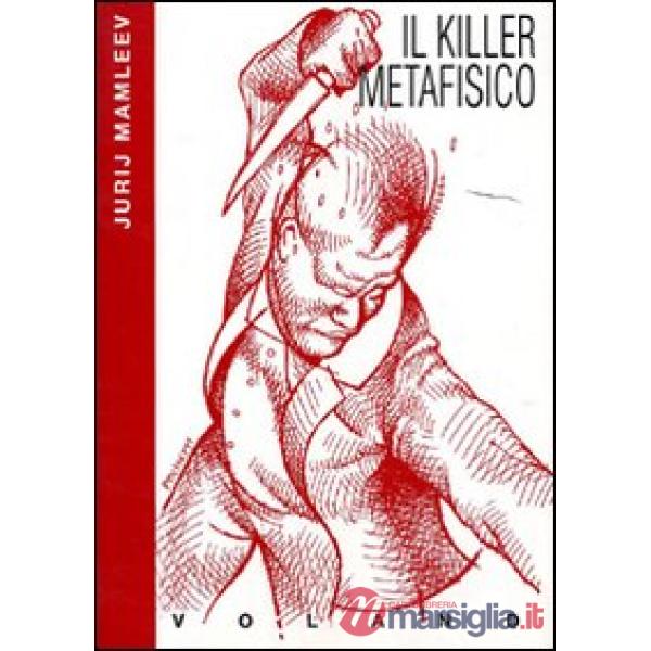 Killer metafisico (Il)