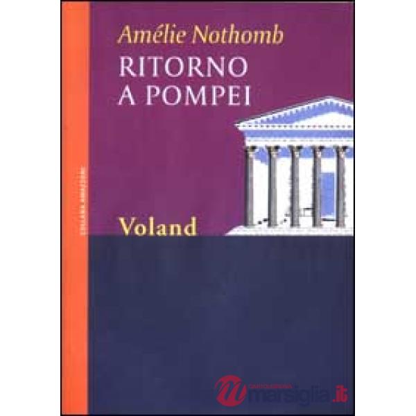 Ritorno a Pompei