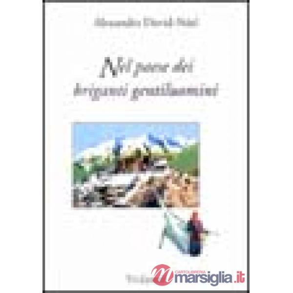 Nel paese dei briganti gentiluomini