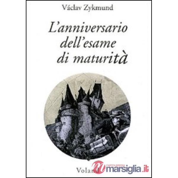 Anniversario dell'esame di maturità (L')