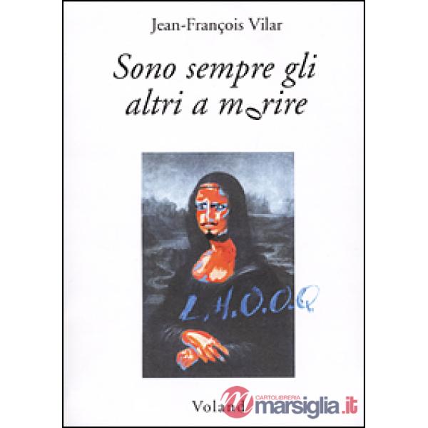 Sono sempre gli altri a morire