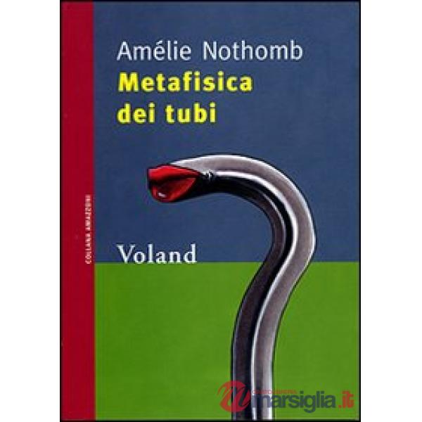 Metafisica dei tubi
