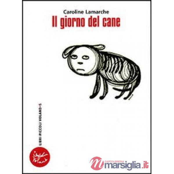 Giorno del cane (Il)