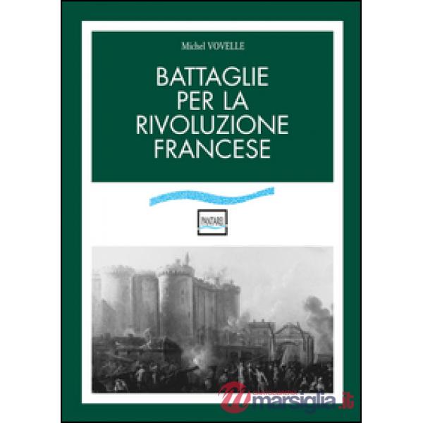 Battaglie per la rivoluzione francese